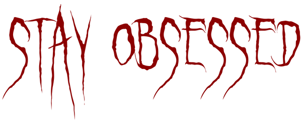 Stay Obsessed
